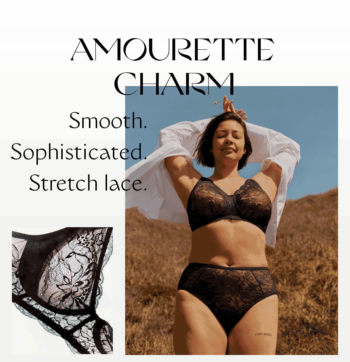 AMOURETTE CHARM Smooth, sophisticated, stretch lace