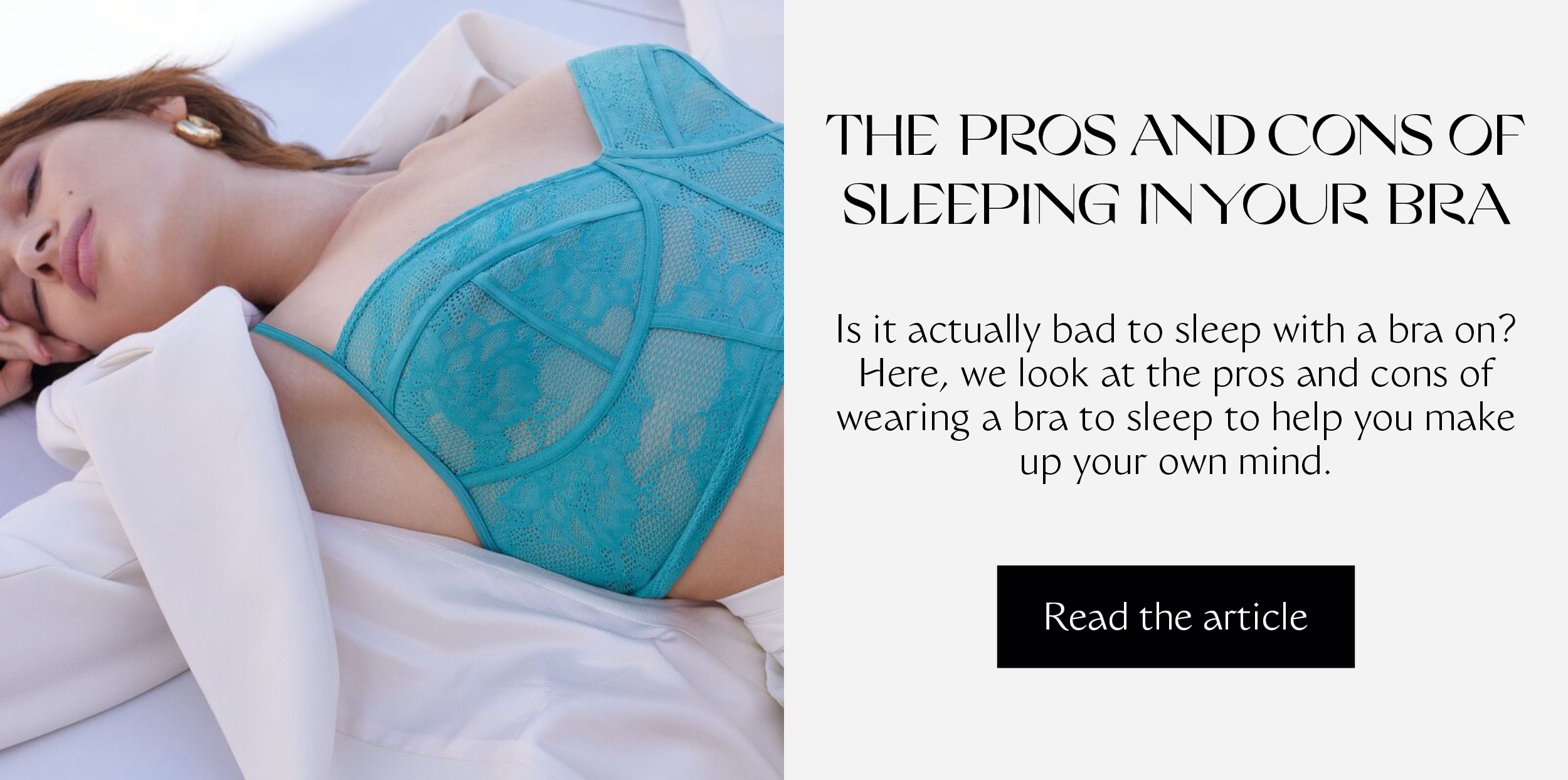 THE PROS AND CONS OF SLEEPING IN YOUR BRA